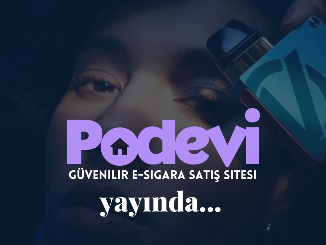 PodEvi Elektronik Sigara Satış Sitesi Yayında